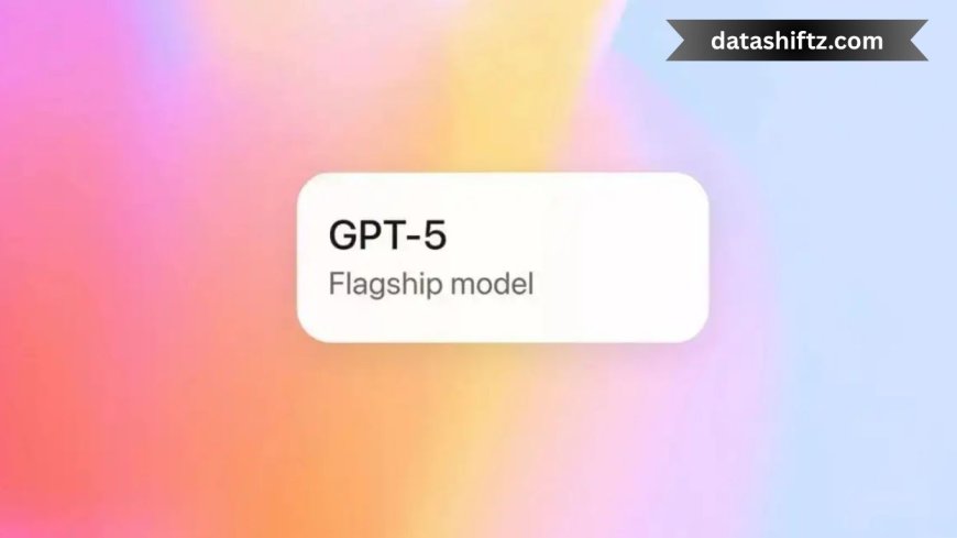 ChatGPT-5:  Features & Everything You Need to Know
