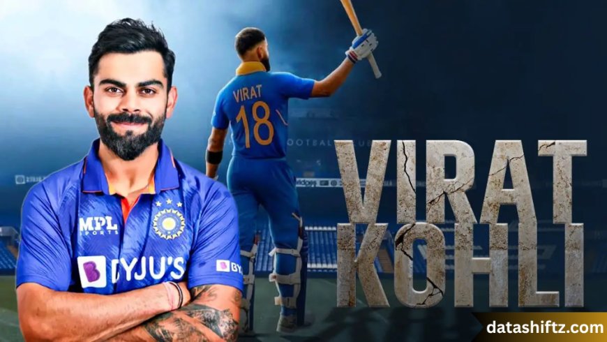Virat Kohli: The Modern Legend of World Cricket