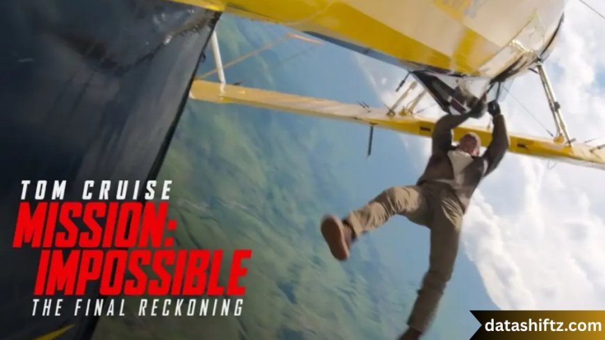 Mission: Impossible – The Final Reckoning: A Spectacular (and Sentimental) Farewell
