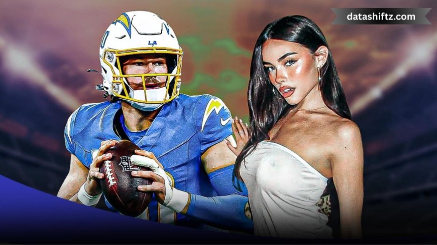 Celebrity Buzz: Are Justin Herbert and Madison Beer Hollywood’s New Power Pair?