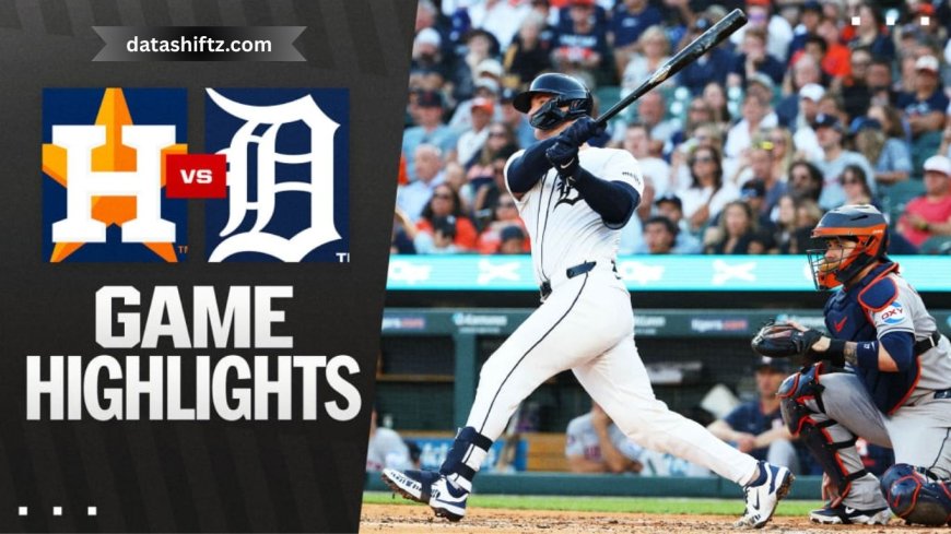 Astros vs Tigers: A Detailed Game Preview and Analysis