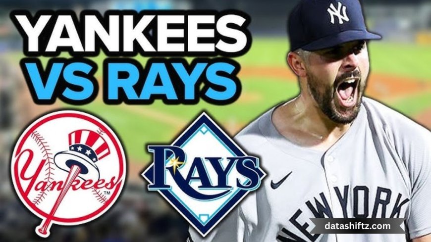 Yankees vs Rays: A Thrilling Baseball Showdown