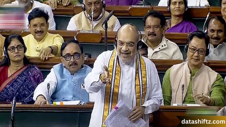 Amit Shah Bills: Shaping India’s Legislative Future