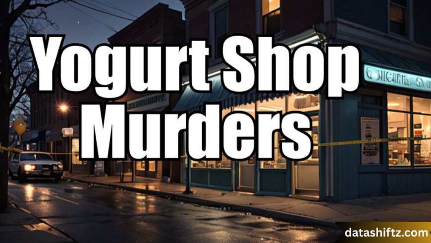 Yogurt Shop Murders: A Cold Case That Still Haunts Austin