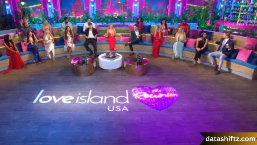 Love Island USA Season 7 Reunion: Drama, Closure, and Rekindled Tensions