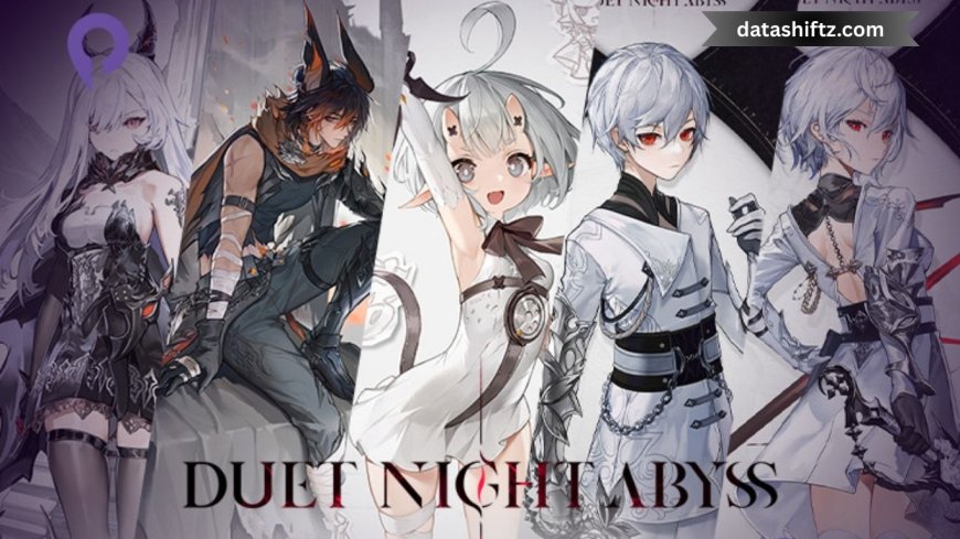 Duet Night Abyss: A Captivating Journey into the Unknown