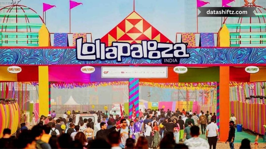 Lollapalooza India 2026: What You Need to Know
