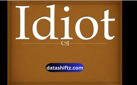 Idiot: Understanding the Meaning, Usage, and Cultural Significance