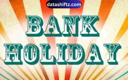 Bank Holidays: Importance, Rules, and Complete Guide
