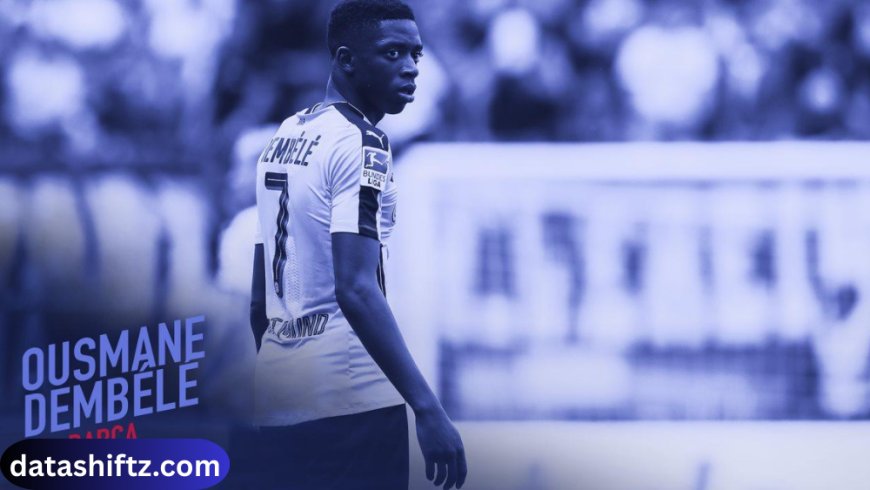 Ousmane Dembélé: From Potentials & Setbacks to Ballon d’Or Glory