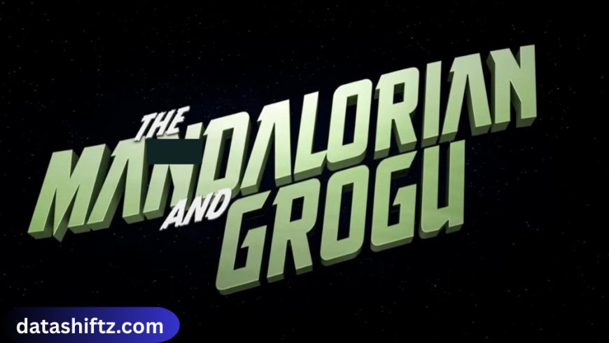The Mandalorian and Grogu: A Star Wars Legacy in the Making