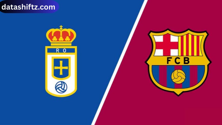 Real Oviedo vs Barcelona: La Liga 2025 Match Recap