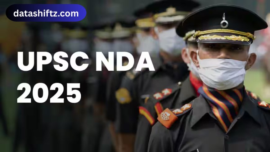 UPSC NDA: Gateway to India’s Armed Forces