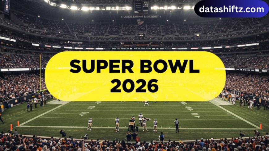 Super Bowl Tickets 2026: Your Ultimate Guide