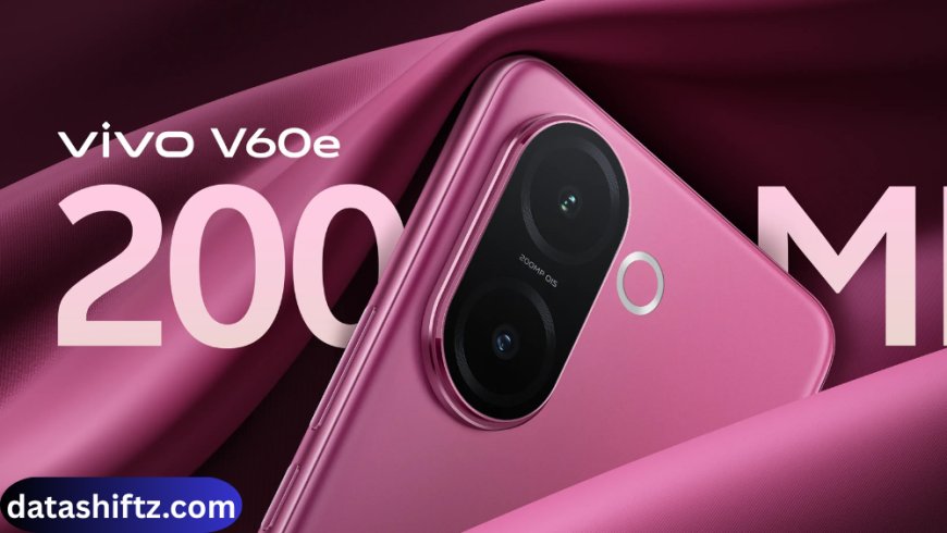 Vivo V60e: Features, Specifications, and Price in 2025