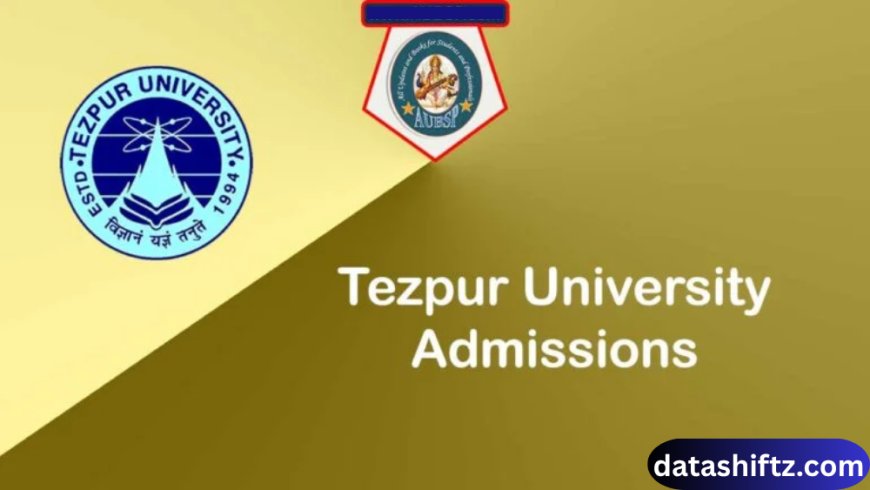 Tezpur University: A Comprehensive Guide to Excellence in Education