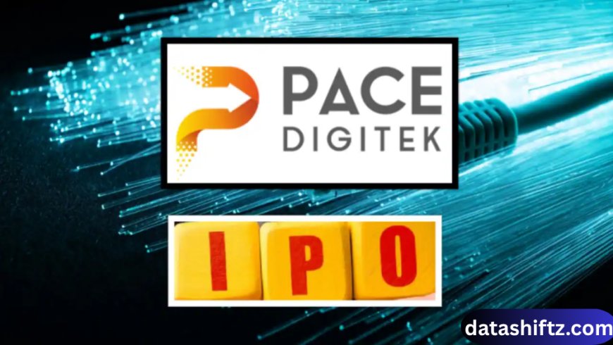 Pace Digitek IPO GMP: Latest Grey Market Price, Trends, and Investment Insights