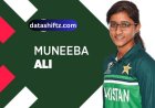 Muneeba Ali: Rising Star of Pakistani Cricket