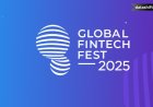 Global Fintech Fest 2025: Charting the Future of Finance