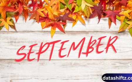 September: A Month of Transition and Significance
