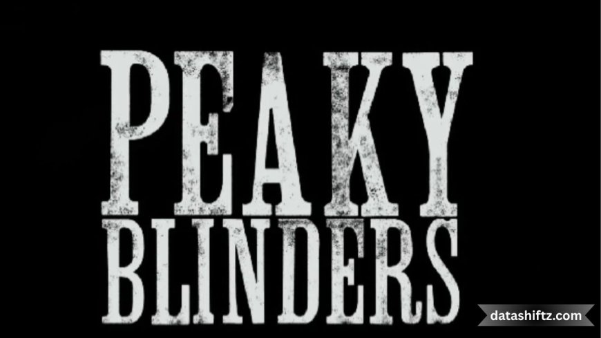 Peaky Blinders Sequel Series on Netflix: What to Expect