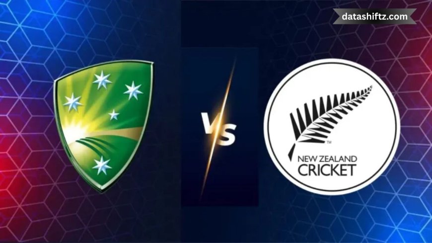 New Zealand vs Australia: A Sporting and Competitive Outlook