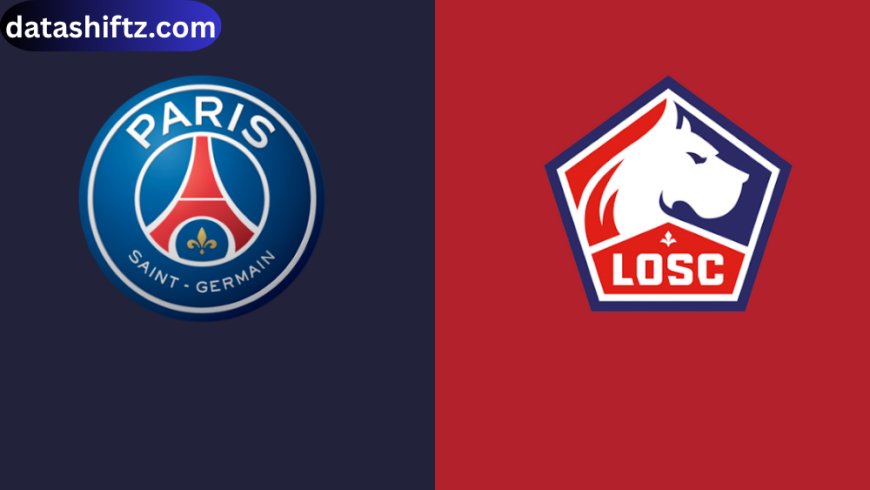 LOSC vs PSG: A Ligue 1 Clash of Powerhouses