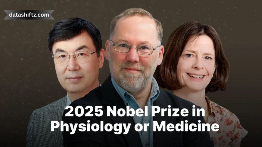 Medicine Nobel Prize 2025: A Landmark in Immunology
