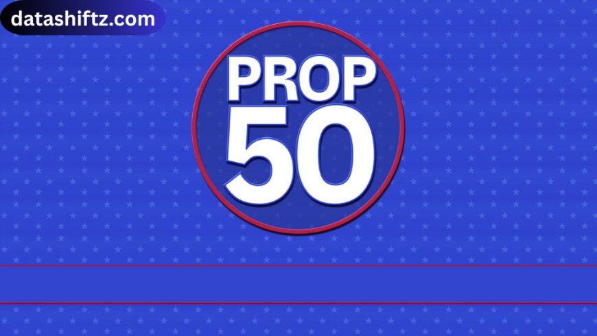 Prop 50 California: Understanding the Legislative Suspension Amendment