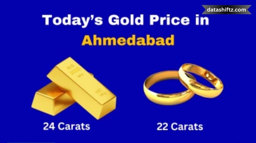 Gold Rate Today in Ahmedabad: What You Need to Know